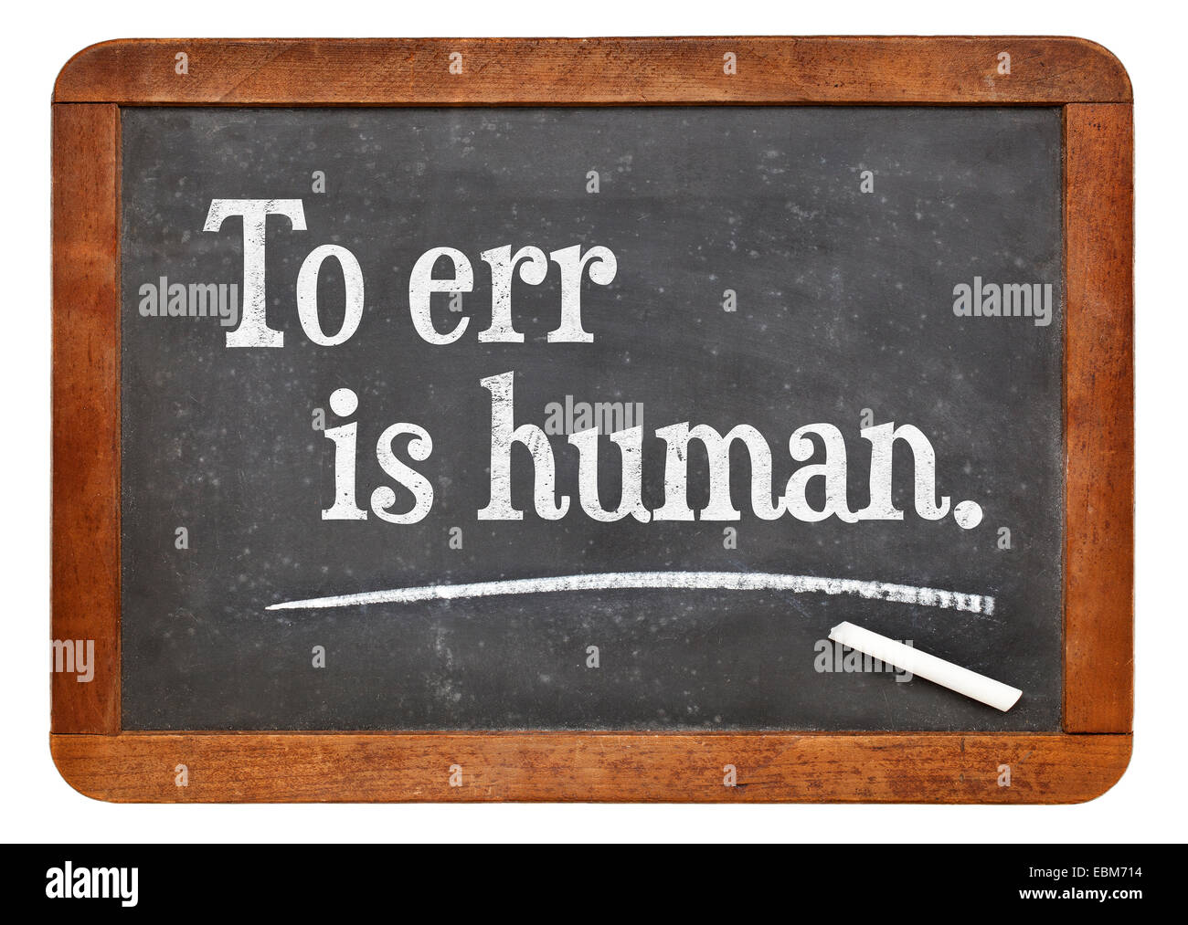 L Erreur Est Humaine Une Citation De L Ecrivain Anglais Alexander Pope Texte Sur Un Tableau Noir Ardoise Vintage Photo Stock Alamy