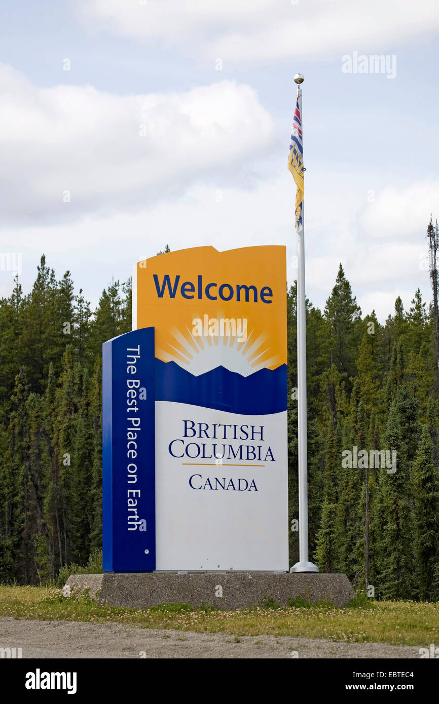 Panneau de bienvenue de la Colombie-Britannique, à la frontière du Yukon au cours des autoroute Cassiar, Canada, Colombie-Britannique Banque D'Images