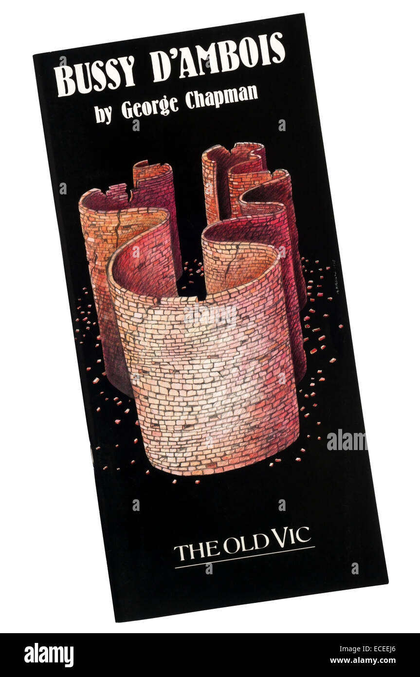 Programme pour la production 1988 de Bussy D'Ambois par George Chapman à l'Old Vic, réalisé par Jonathan Miller. Banque D'Images