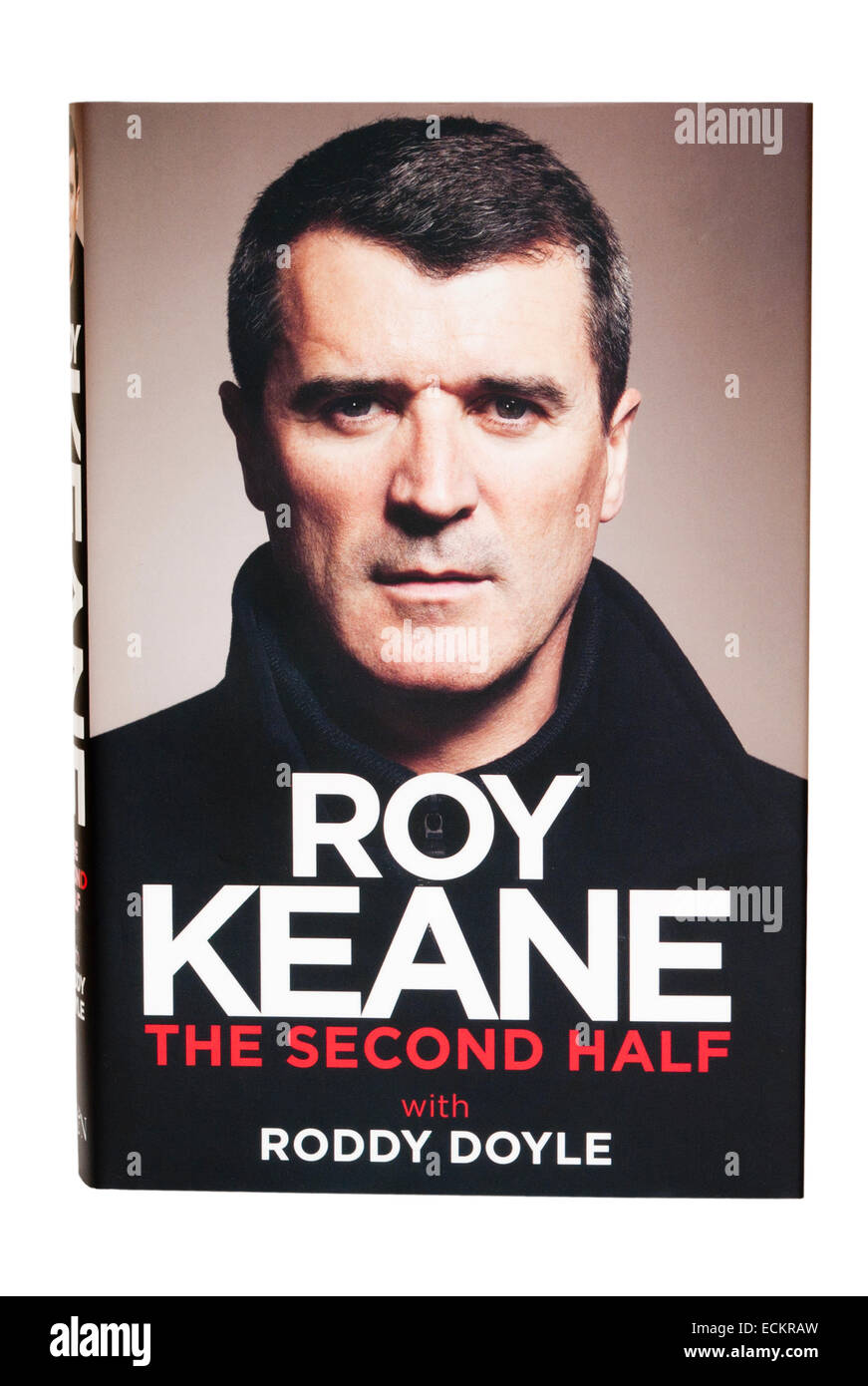 Roy Keane Hardback Biographie livre la seconde moitié Banque D'Images