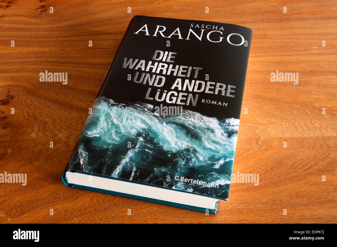 Sascha Arango Die Wahrheit und Andere Schrecken 453 dos dur livre Banque D'Images