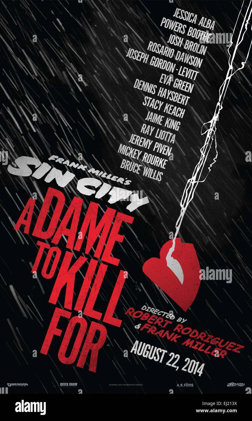 Frank Miller's Sin City : A DAME TO KILL FOR Année : 2014 USA Réalisateur : Frank Miller, Robert Rodriguez Movie poster (USA) Banque D'Images