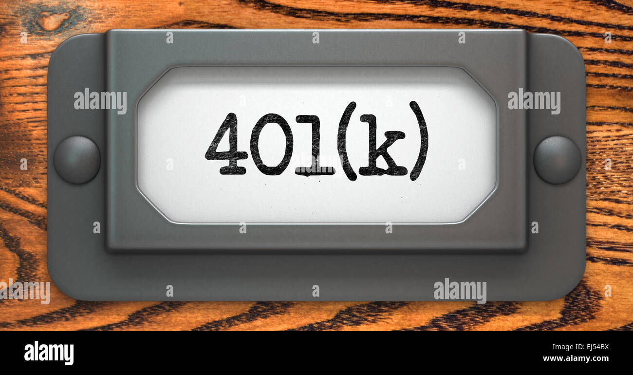 L'inscription porte-étiquette sur 401K. Banque D'Images