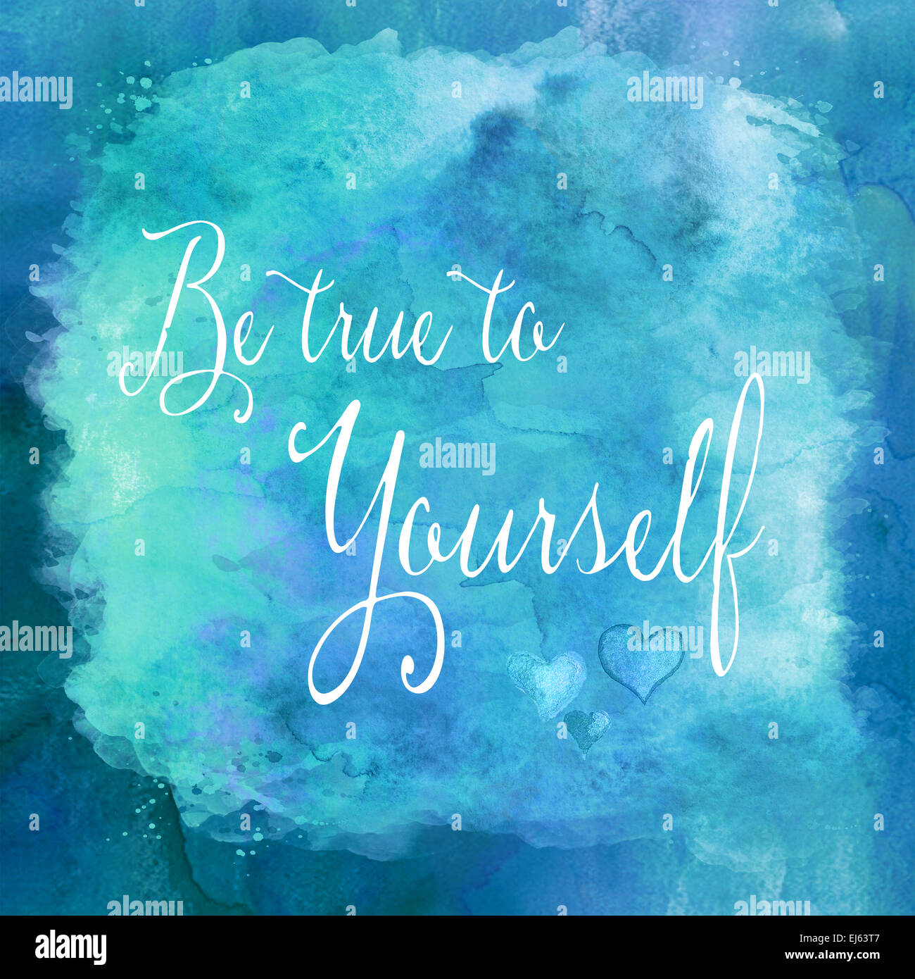 Être fidèle à vous-même l'AQUARELLE | Art mural Citation de motivation des citations inspirantes à Sarcelles, bleu, violet et blanc Banque D'Images
