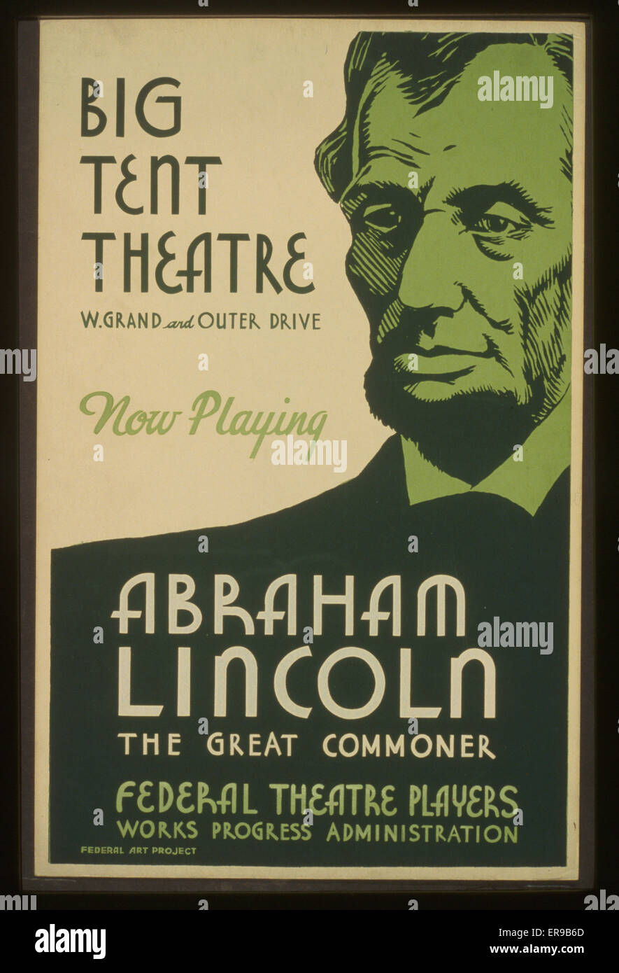 Grand théâtre de tente - en train de jouer - Abraham Lincoln, le grand Banque D'Images
