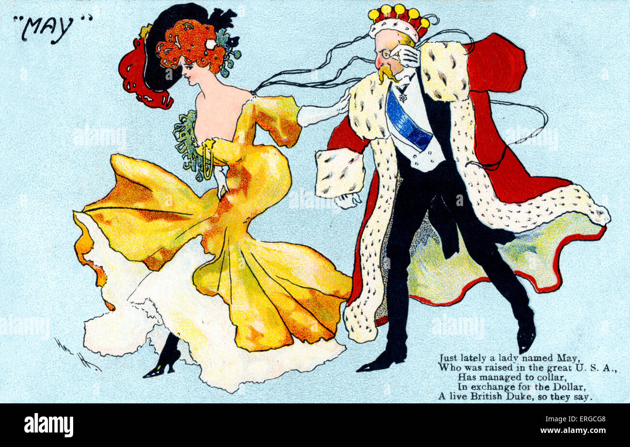 '' - Mai 1912 Carte postale britannique d'humour. Avec limerick : 'dernièrement, une dame nommée mai/ qui a été soulevée dans le grand U.S.A, / a réussi à collier/ en échange du dollar/ un duc britannique, ainsi ils disent". Banque D'Images