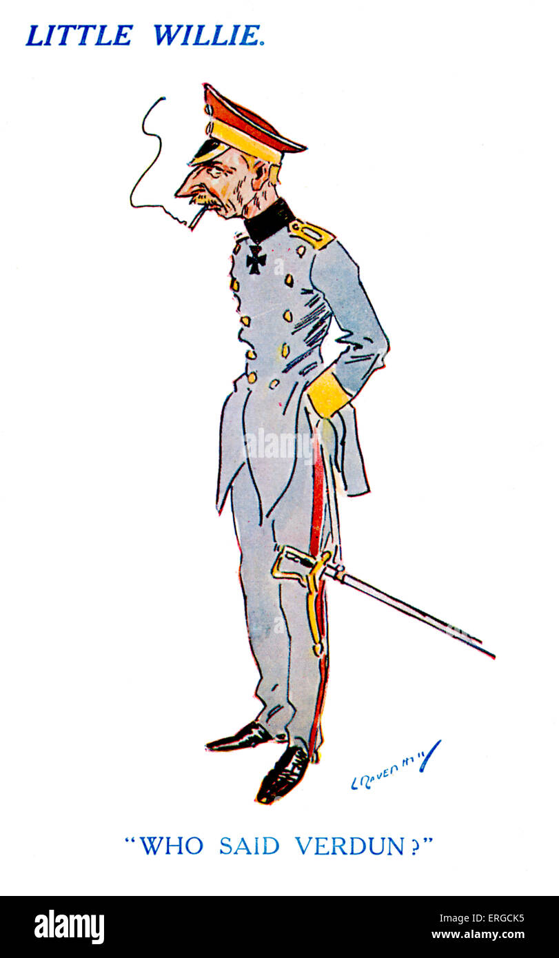 Le Prince Wilhelm - caricature. En dernier Prince héritier de l'Empire allemand et du royaume de Prusse : 6 mai 1882 - 20 juillet 1951. L'Illustre fumeurs en uniforme avec la légende "Qui a dit Verdun ?'. Fait référence à la bataille de Verdun, 21 février-18 décembre 1916, entre les armées française et allemande. Elle a abouti à une victoire tactique pour les Français. Banque D'Images