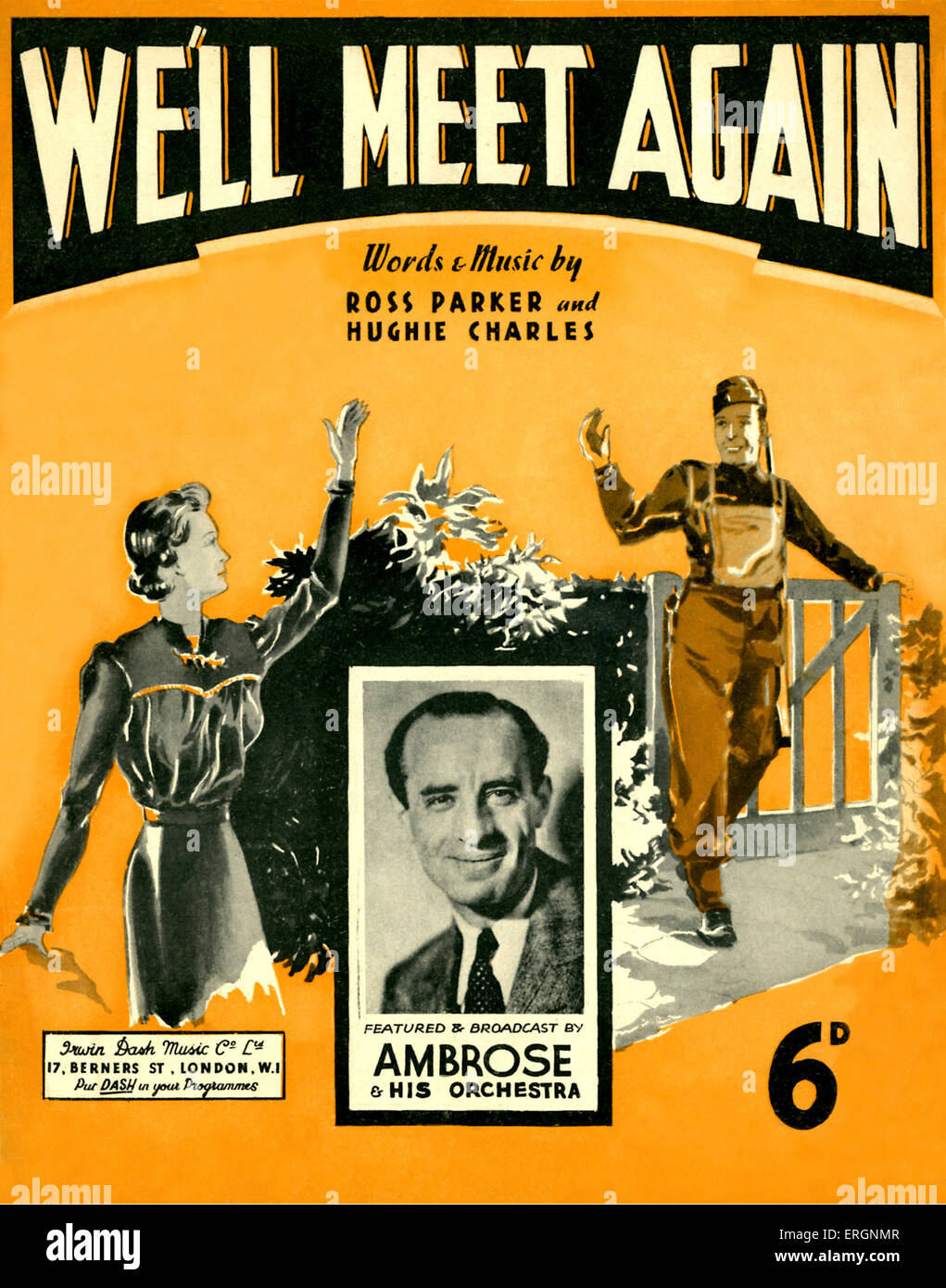 Nous allons nous revoir, (score) - Musique et paroles par Ross Parker et Hughie Charles. Les et diffusée par Ambrose et son Banque D'Images