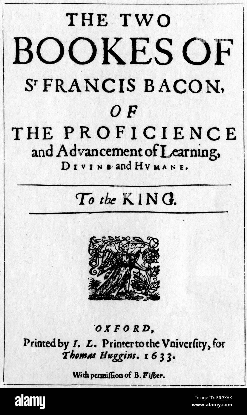 Francis Bacon - page de titre de Bacon's 'La Proficience" et "Promotion de l'apprentissage". 'Le Roi'. 1633. FB : Anglais Banque D'Images