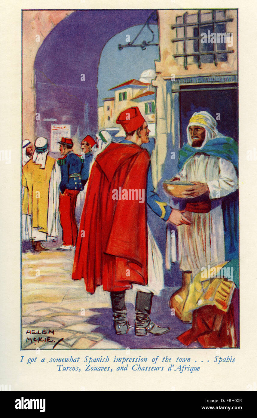 Beau Geste par le C.P. Wren. D'abord publié en 1924. Légende : J'ai un peu l'espagnol impression de la ville..Valence, zouaves et chasseurs d'Afrique. Illustration par Helen Mckie. Auteur britannique, 1875-1941. Banque D'Images