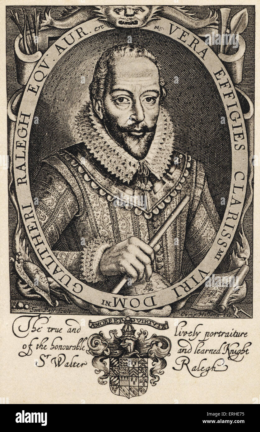 Sir Walter Raleigh, portrait. Soldat anglais, explorateur, courtisan, écrivain, 1552-1618. Sous-titre suivant :" Le vrai et vivant Banque D'Images