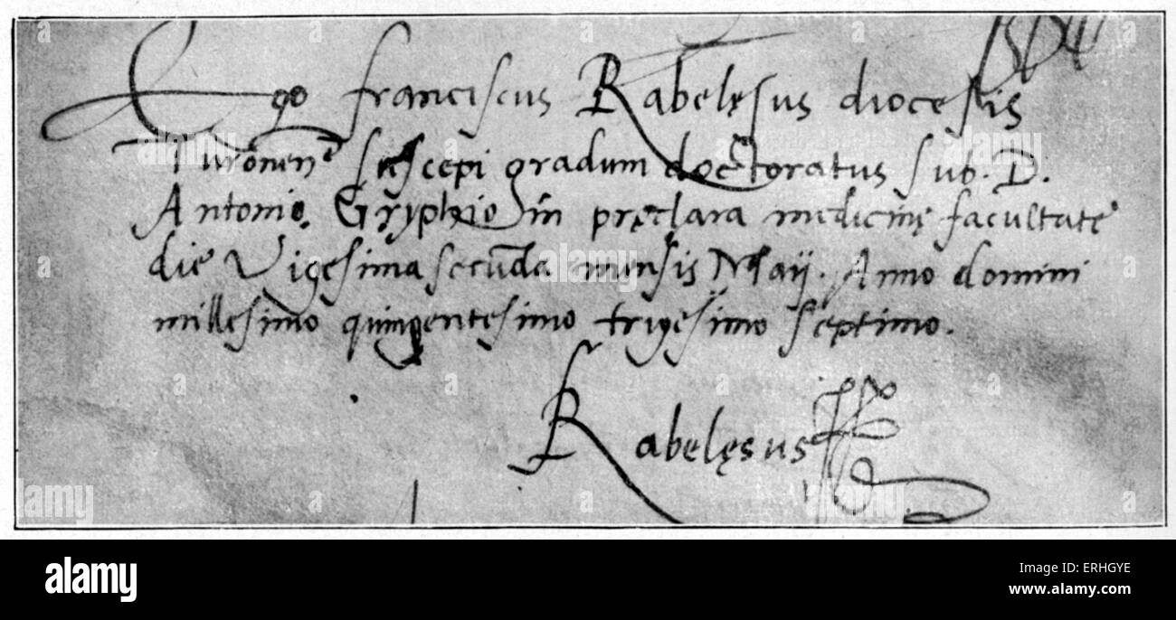 Jean François Rabelais - manuscrit autographe, d'une lettre de son écriture mentionnant son diplôme en tant que médecin de médecine de Banque D'Images