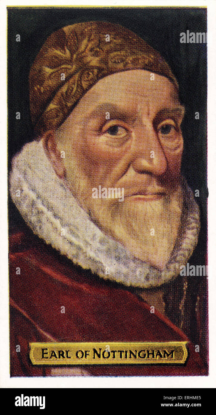 Charles Howard, 1 Comte de Nottingham - amiral anglais. Commandant des forces anglaises en guerre contre l'Espagne. CH : 1536 - 14 Banque D'Images