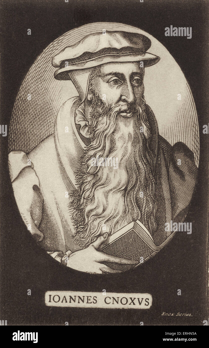 Le réformateur écossais John Knox- et chef protestant. 1505-1572 Banque D'Images