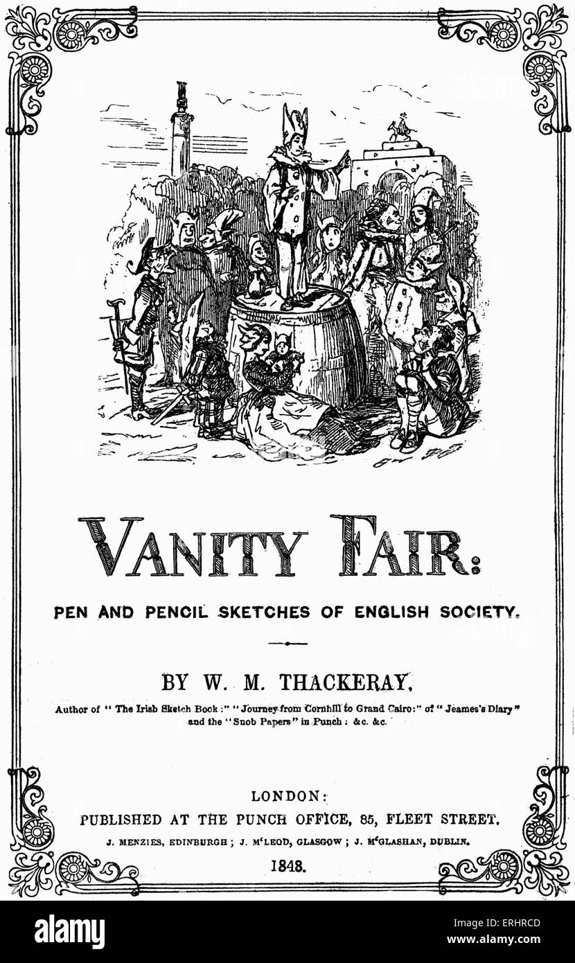 'Vanity Fair' titlepage - publié à l'Office, 1848, Londres. William Makepeace Thackeray, romancière anglaise, 18 Juillet Banque D'Images