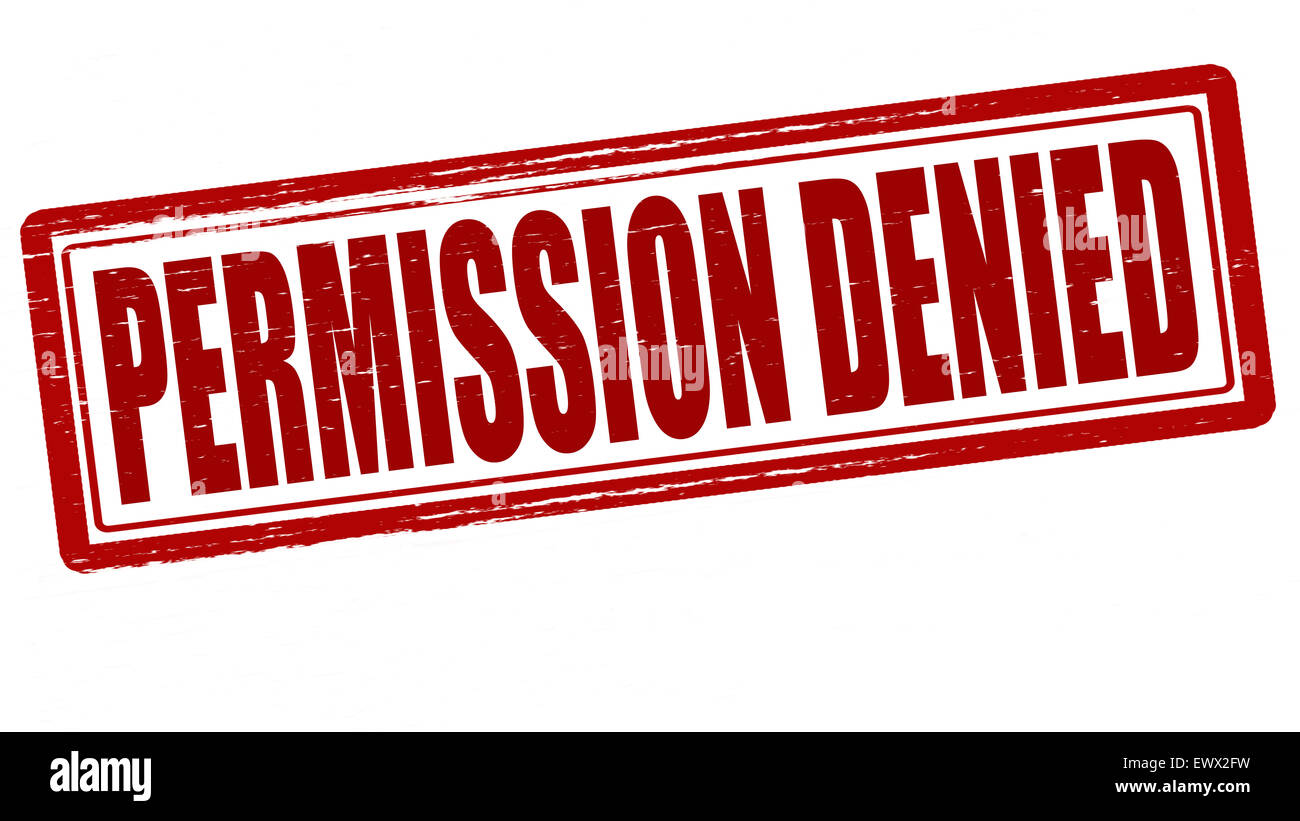 Stamp avec texte autorisation refusée à l'intérieur, illustration Banque D'Images
