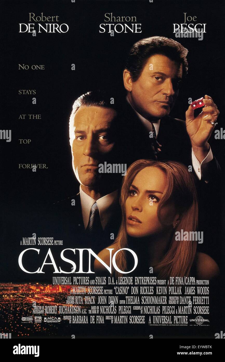 Casino ; Année : 1995 ; USA Réalisation : Martin Scorsese ; Sharon Stone, Robert de Niro, Joe Pesci ; film poster (USA) Banque D'Images