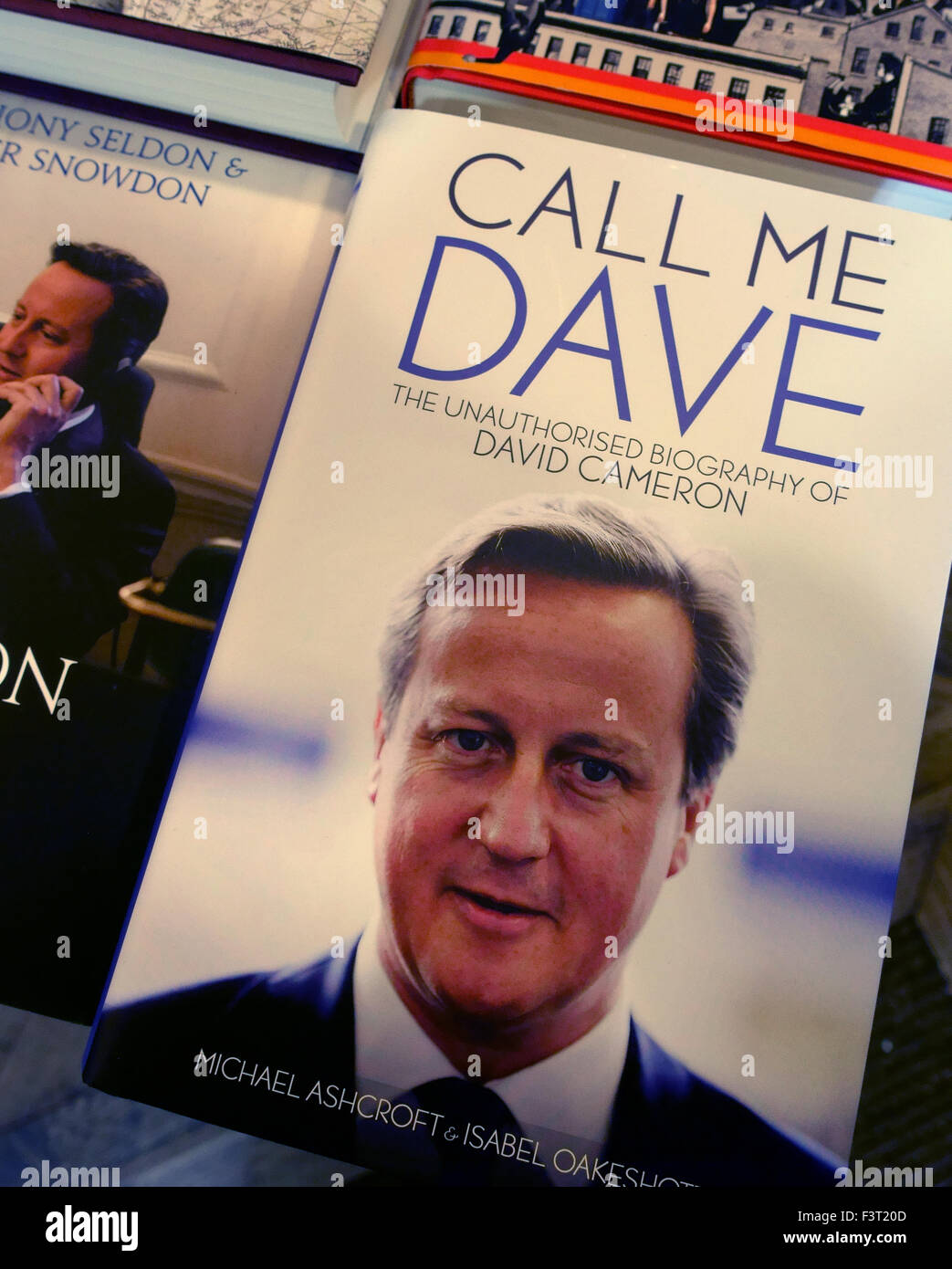""Appelez-moi Dave' Cameron biographie de Michael Ashcroft et Isobel Oakeshott en librairie, Londres Banque D'Images