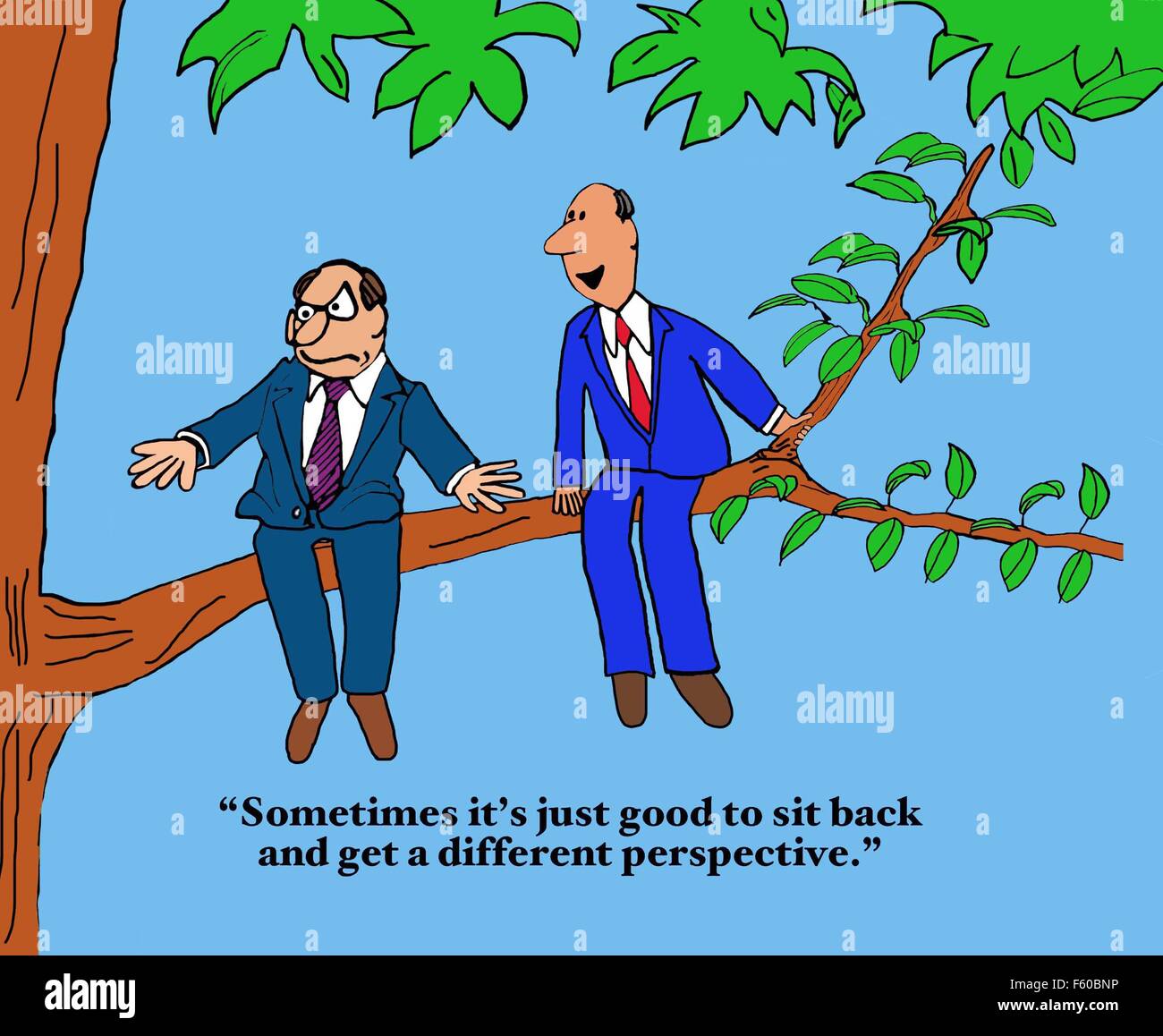 Caricature de deux hommes d'affaires on tree branch, 'Sometime ti c'est le bon de s'asseoir et avoir une autre perspective". Banque D'Images