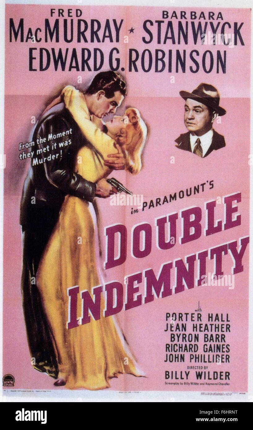 1944, le titre du film : DOUBLE INDEMNITY, Directeur : Billy Wilder, Studio : Paramount, Photo : CRIME, tromperie, FILM NOIR, Fred MacMURRAY, meurtre (à but lucratif), EDWARD G ROBINSON, Barbara Stanwyck, l'affiche, LES FEMMES (MAL/moyenne/dangereux), les femmes (deux fois), la romance, l'AMOUR DES ARMES À FEU, triangle. (Crédit Image : SNAP) Banque D'Images
