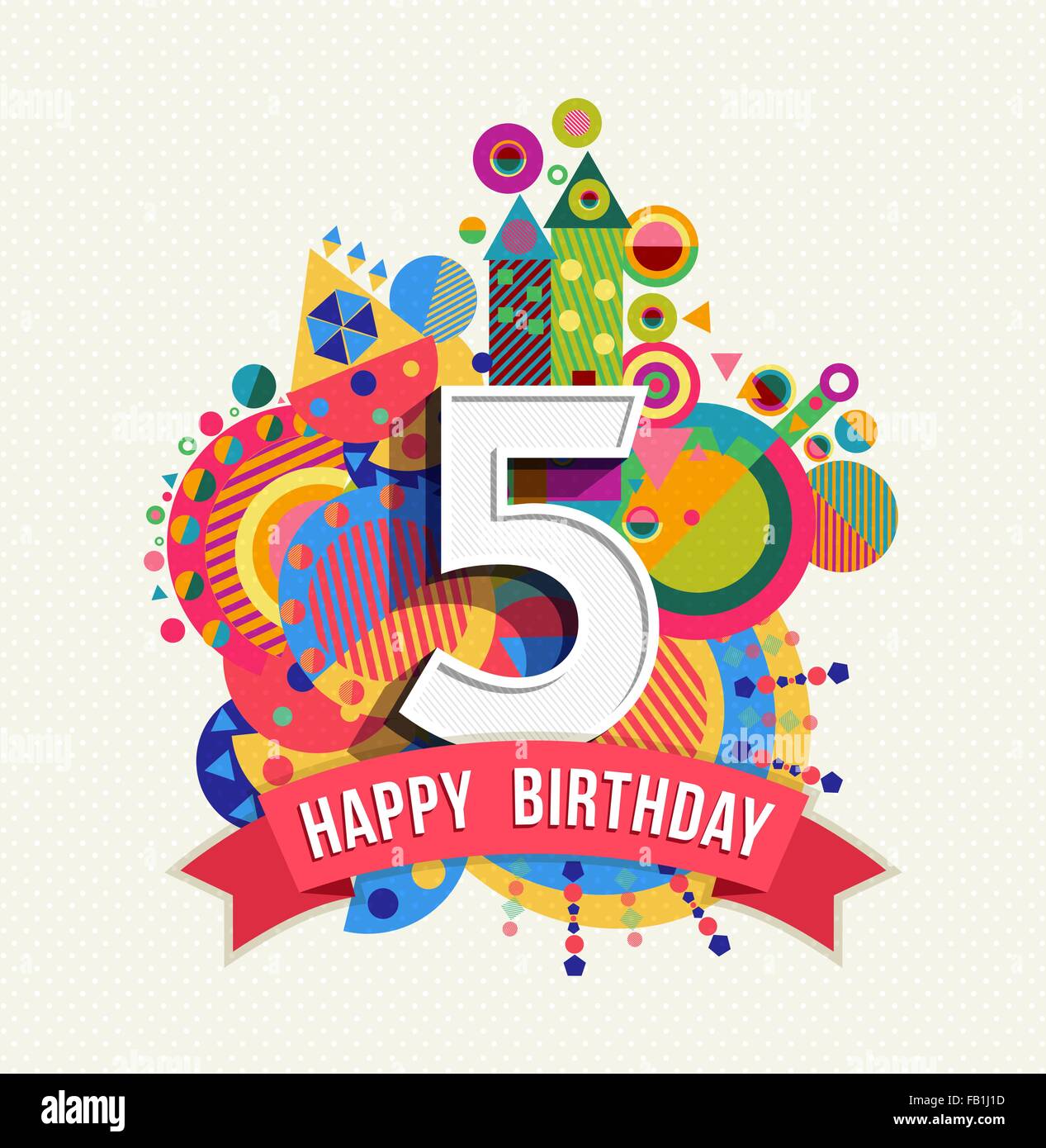 Joyeux Anniversaire 5 An 5 Design Avec Le Chiffre Le Texte Et L Etiquette De L Element De La Geometrie Coloree Ideal Pour Poster Ou Carte De Vœux Image Vectorielle Stock Alamy Joyeux Anniversaire 5 An 5 Design Avec Le Chiffre Le Texte Et L Etiquette De L Element De La Geometrie Coloree Ideal Pour Poster Ou Carte De Vœux Image Vectorielle Stock Alamy