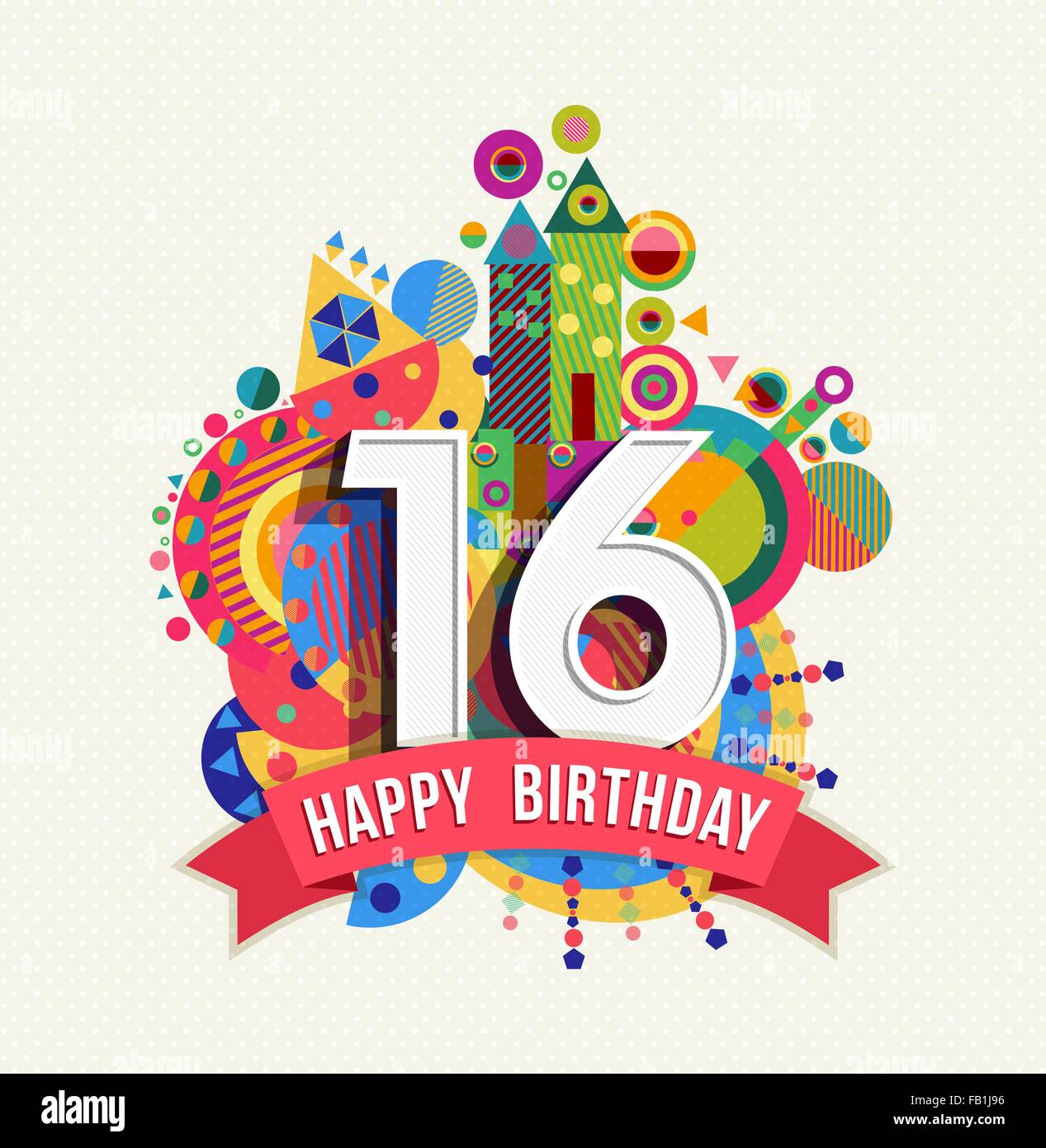 Joyeux Anniversaire 16 Ans 16 Ans Carte De Souhaits Fete Amusante Avec Etiquette De Texte Nombre Et Geometrie Coloree Design Vecteur Eps10 Image Vectorielle Stock Alamy