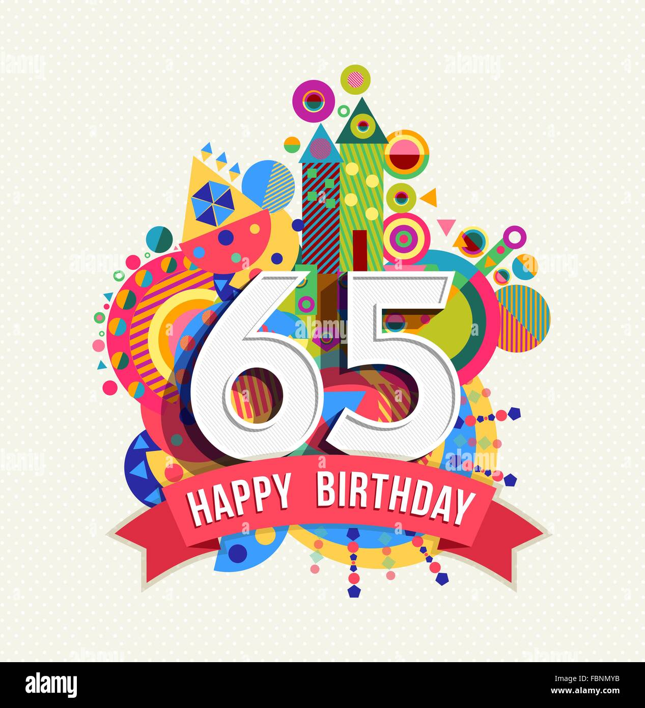 Joyeux anniversaire 65 ans 65 ans, carte de souhaits fête amusante avec étiquette de texte, nombre et géométrie colorée design. EPS10 Illustration de Vecteur