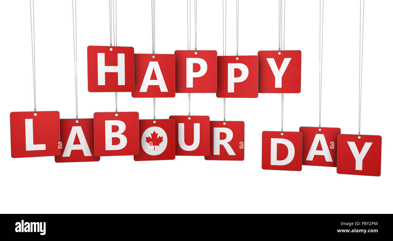 Bonne fête du travail fête nationale canadienne concept avec signe, symbole du Canada et des lettres sur papier tags isolé sur blanc. Banque D'Images
