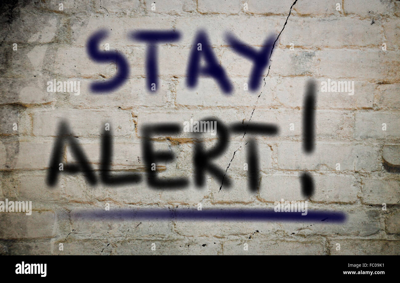 Restez alerte Concept Banque D'Images