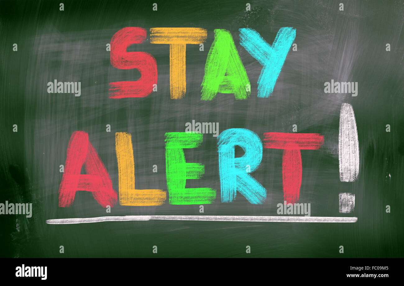Restez alerte Concept Banque D'Images