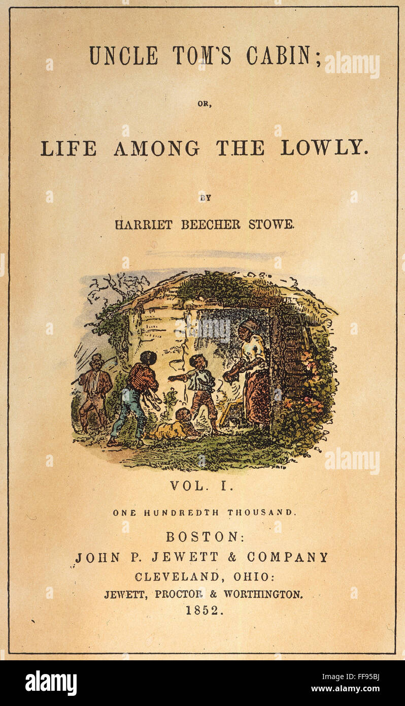 UNCLE TOM'S CABIN, 1852. Page de l'nTitle /100 000e exemplaire de la première édition, 1852, de l'Oncle Tom d'Harriet Beecher Stowe, publié à Boston. Banque D'Images