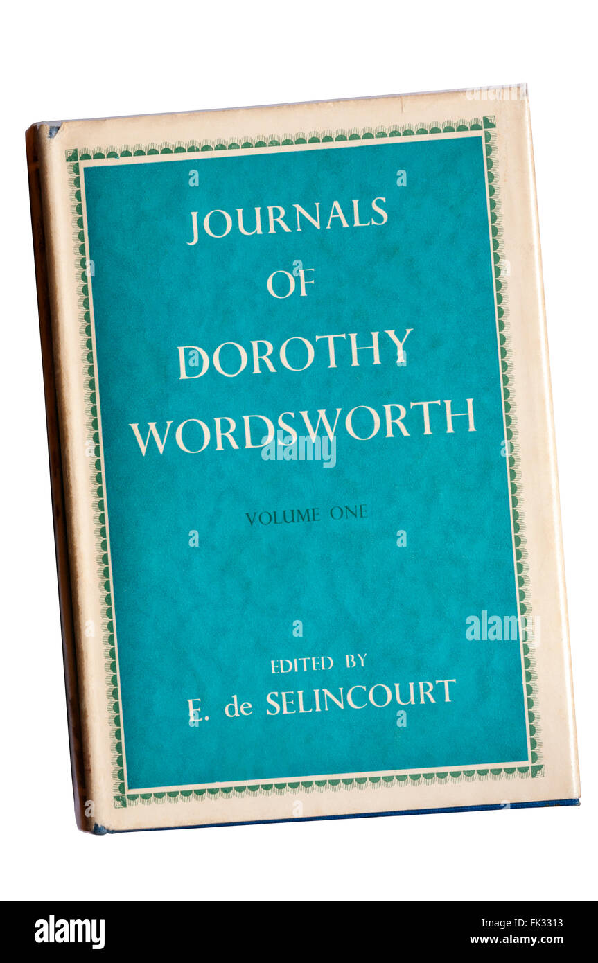 Édition 1941 des Journaux de Dorothy Wordsworth édité par E. de Selincourt. Banque D'Images
