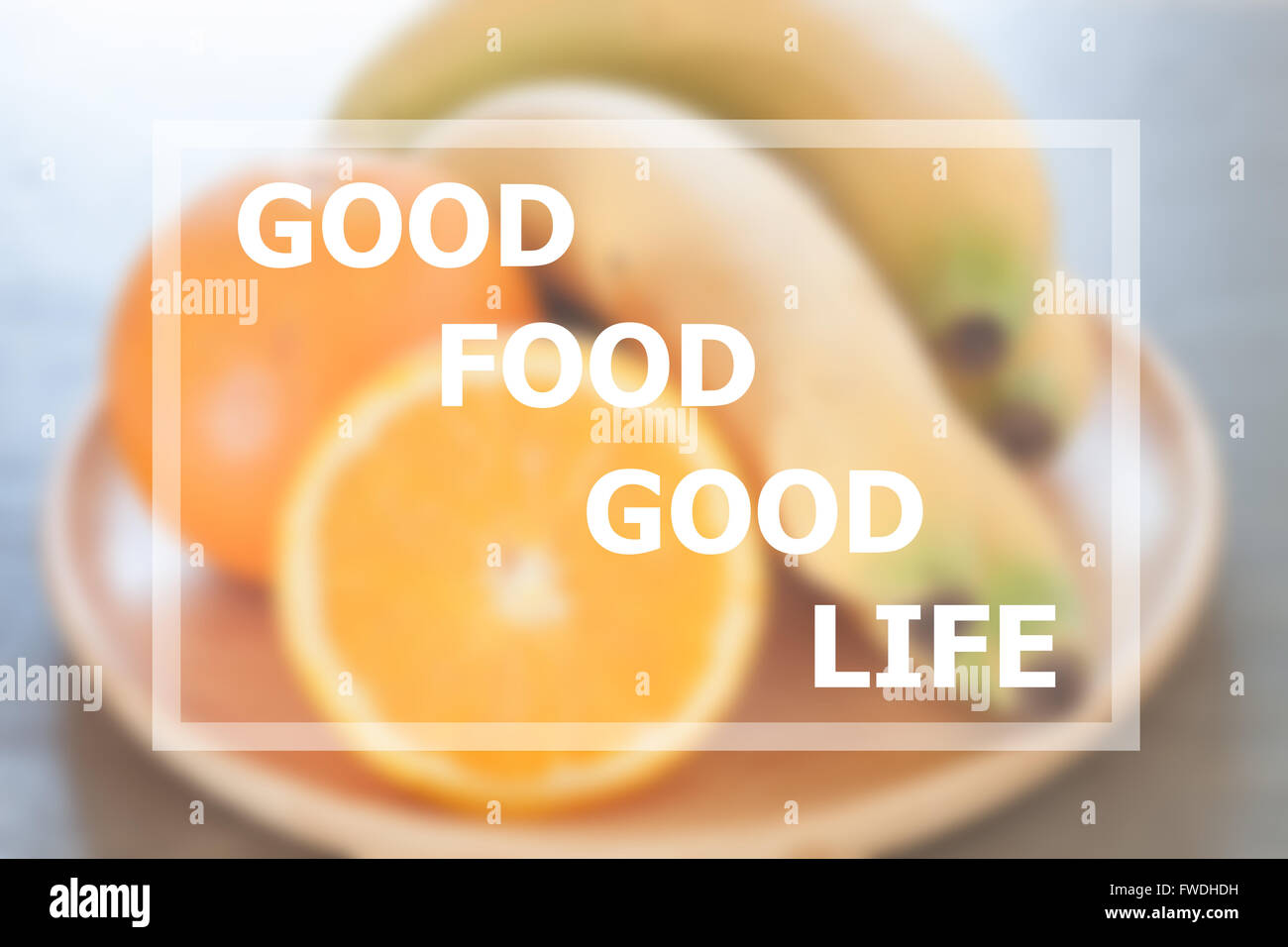 Bonne nourriture bonne vie citation inspirante, stock photo Banque D'Images