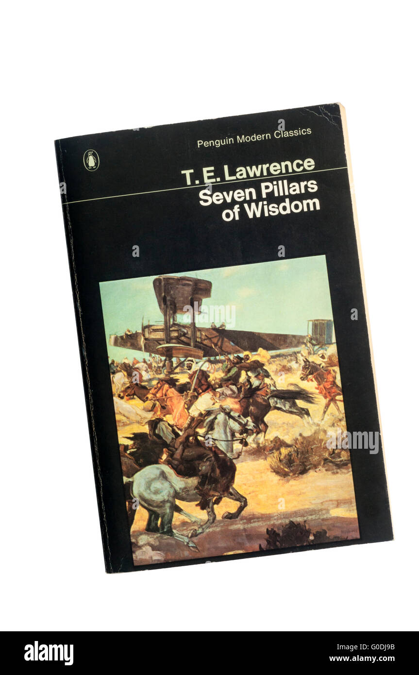 Une copie des sept piliers de la sagesse par T. E. Lawrence. Banque D'Images