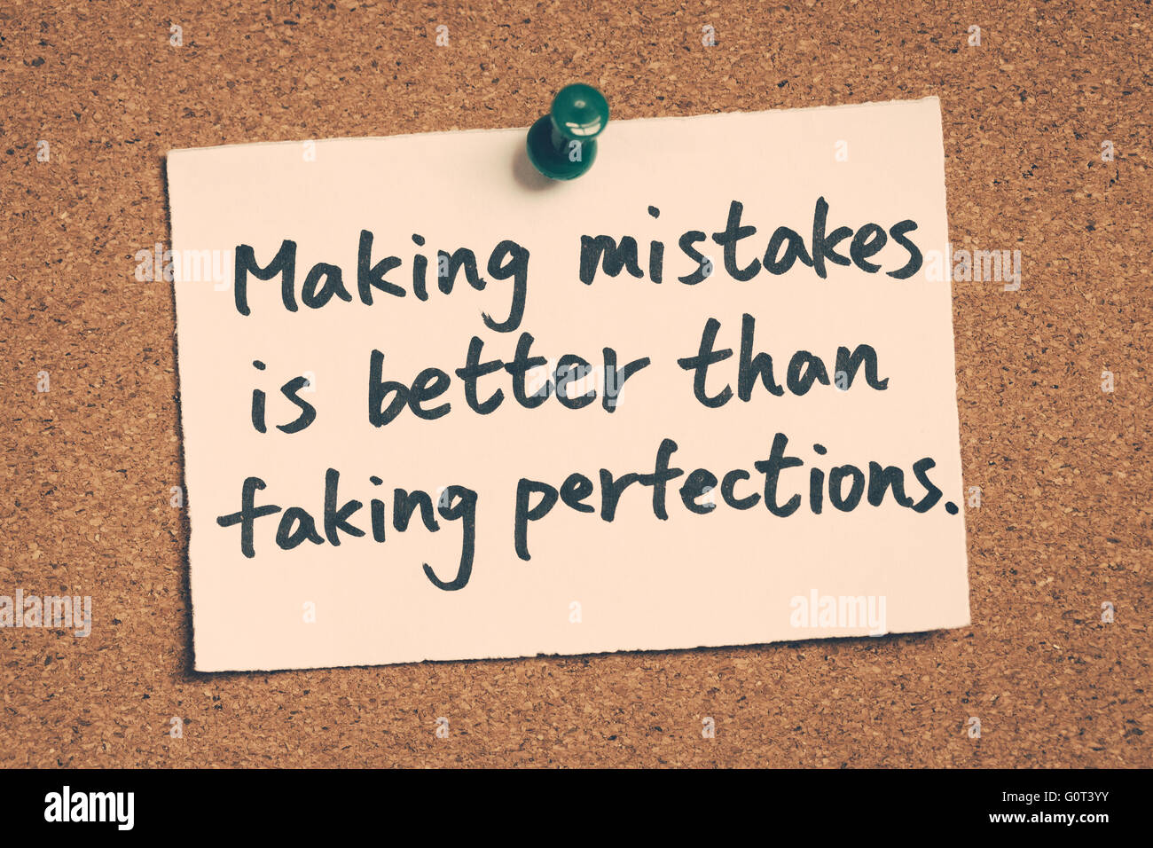 Faire des erreurs est mieux que feindre perfections Banque D'Images