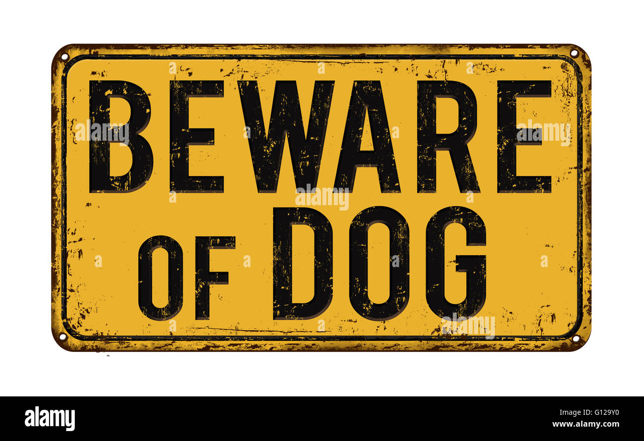 Attention au chien sur jaune vintage métal rouillé signe sur un fond blanc, vector illustration Banque D'Images