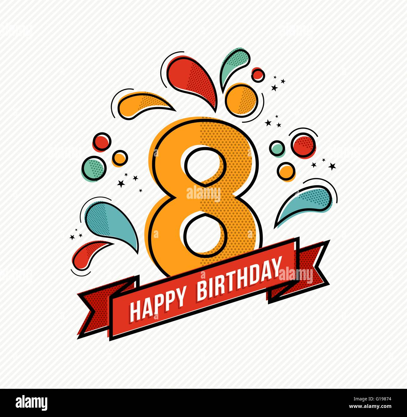 Joyeux Anniversaire Numero 8 Carte De Souhaits Pour Huit Ans Dans L Art Moderne Ligne Plate Avec Des Formes Geometriques Colorees Image Vectorielle Stock Alamy