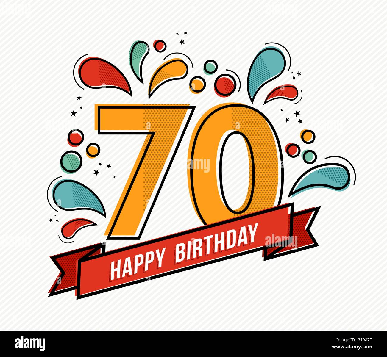 Joyeux Anniversaire Numero 70 Cartes De Vœux Durant 70 Ans Dans L Art Moderne Ligne Plate Avec Des Formes Geometriques Colorees Image Vectorielle Stock Alamy
