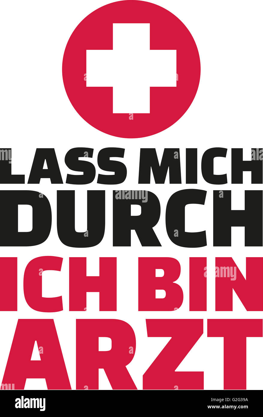 Permettez-moi de grâce, je suis le docteur slogan Banque D'Images