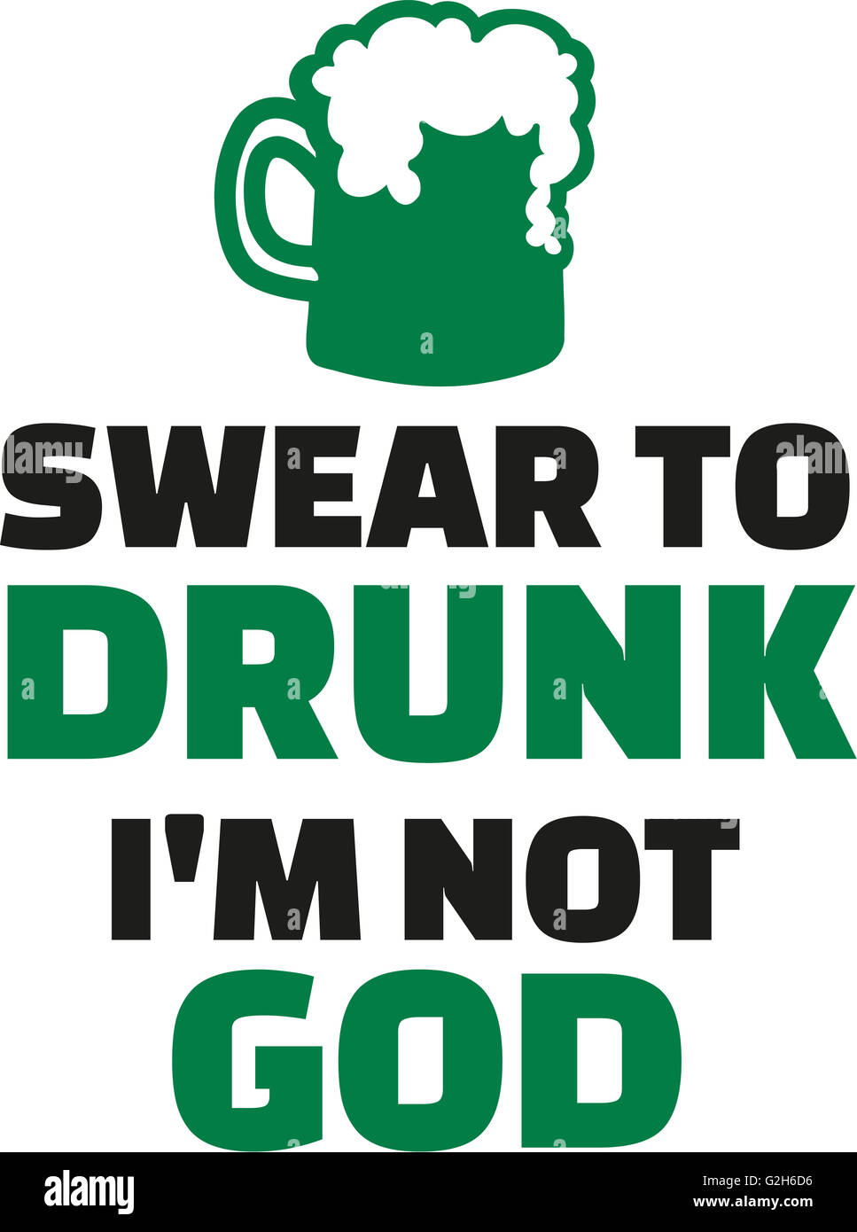 Saint Patrick's Day party - jure de bu je ne suis pas dieu Banque D'Images