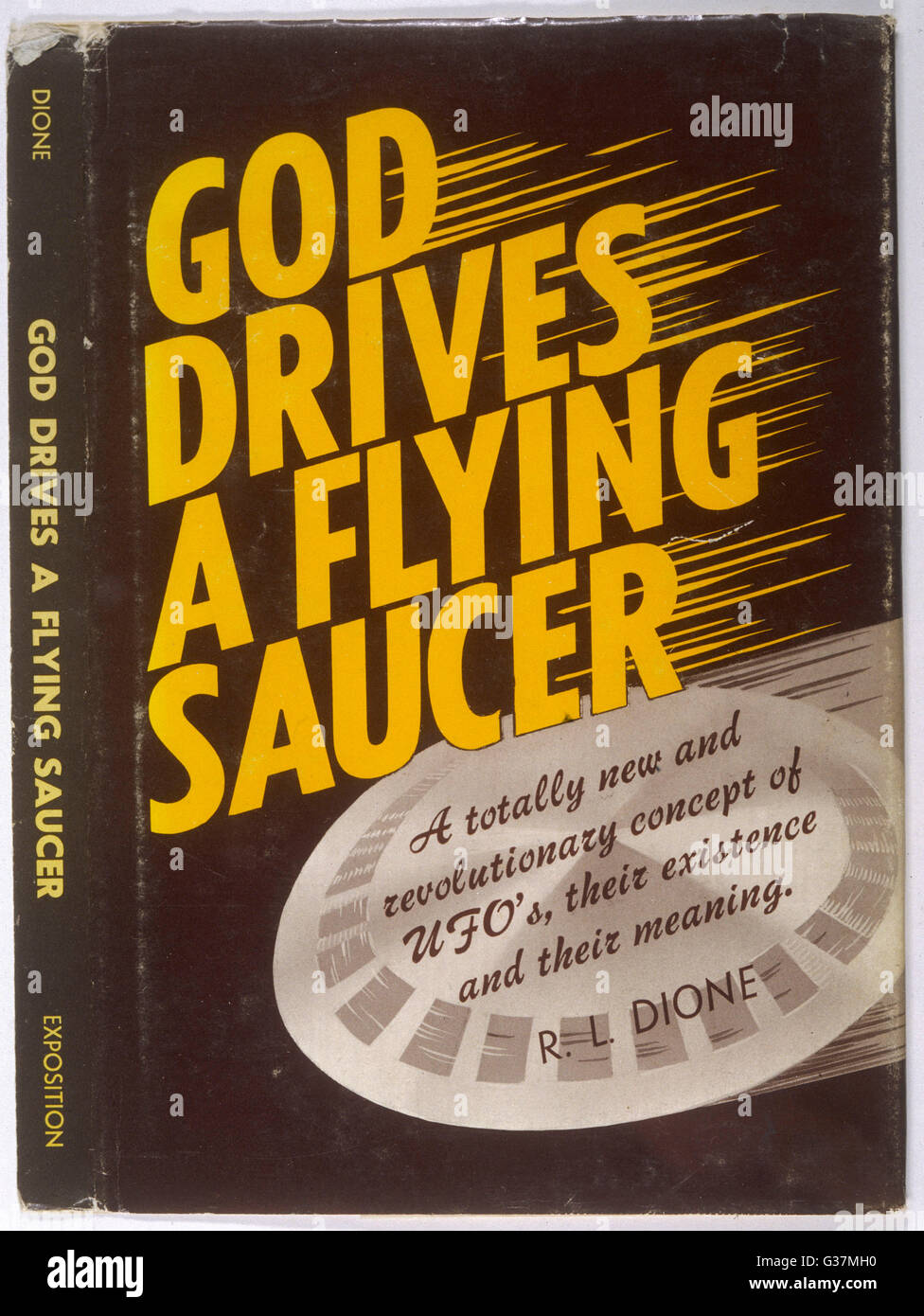 Couverture de livre, Dieu conduit une soucoupe volante, par R L Dione. Date : 1969 Banque D'Images