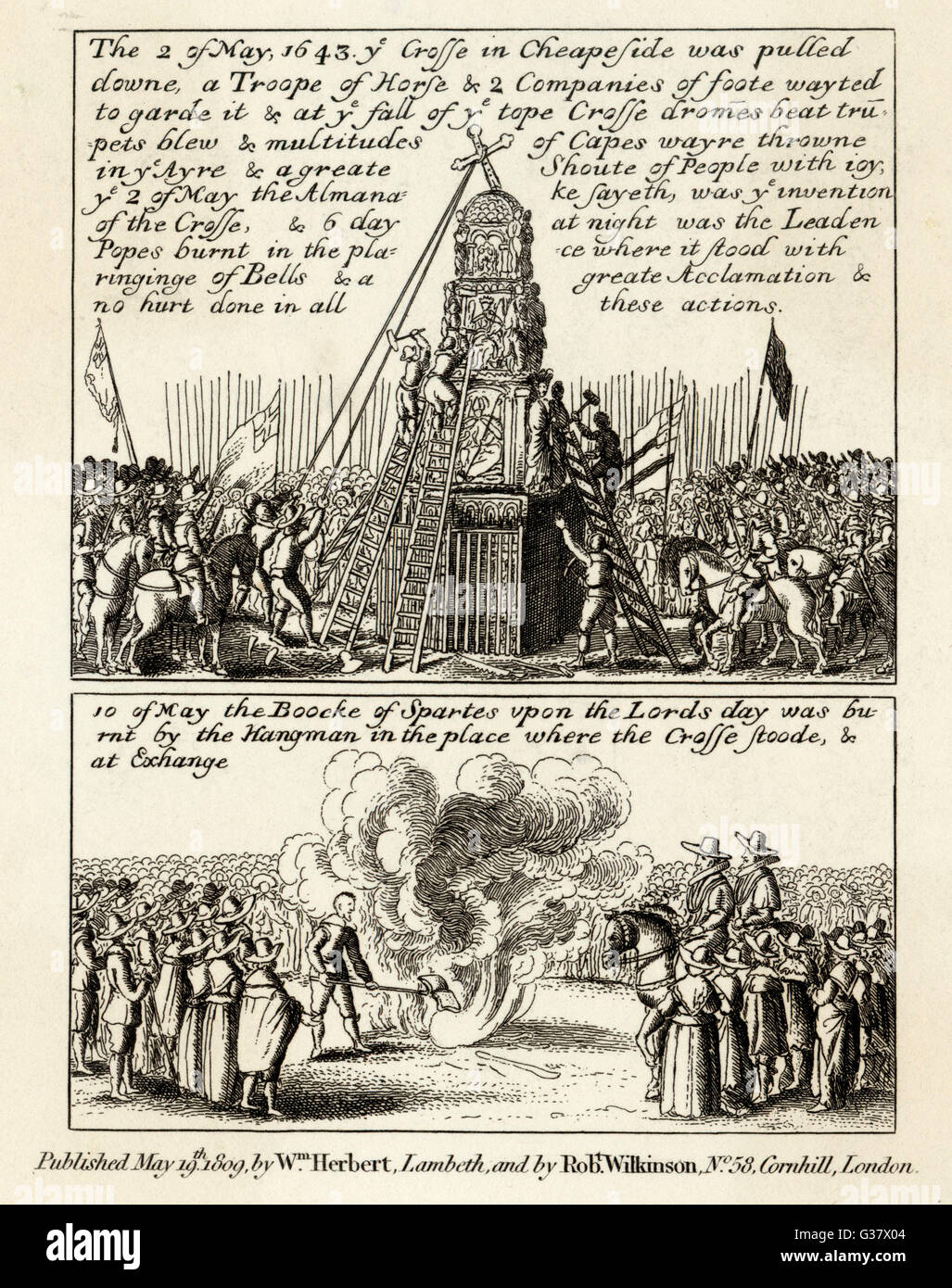 Des démonstrations de puritains à Londres contre la monarchie. Leurs actions inclus tirant la croix à Cheapside et la gravure des textes catholiques où la croix s'était levé. Date : Mai 1643 Banque D'Images