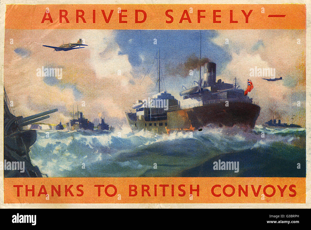 Arrivé en toute sécurité - grâce à des convois britanniques. Flyer de guerre de la Première Guerre mondiale montrant deux navires civils conduit en toute sécurité à travers la mer par les avions britanniques et les destroyers. Date : Seconde Guerre mondiale Banque D'Images
