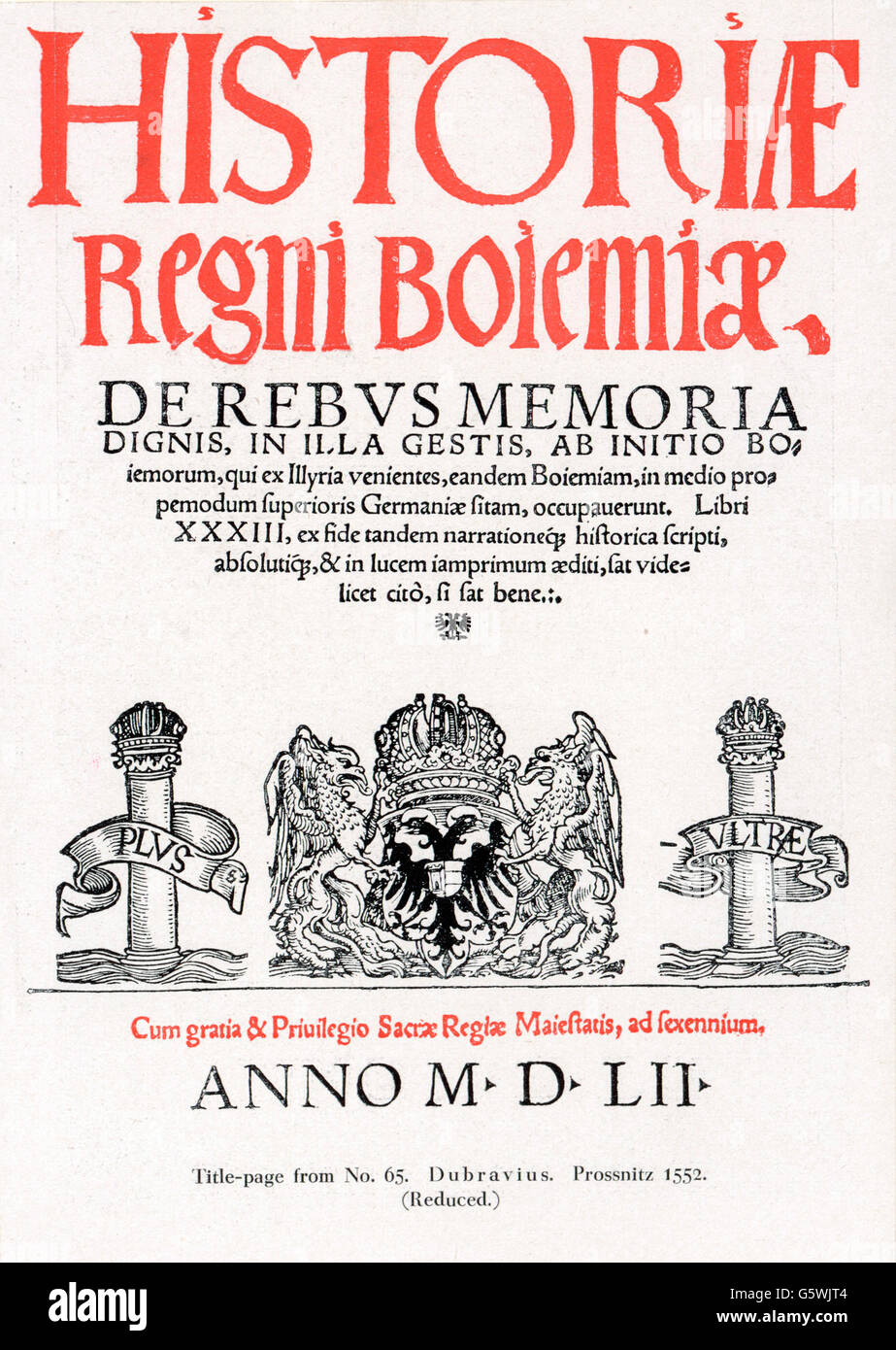 Dubravius, Johannes, 1486 - 6.9.1553, évêque et humaniste tchèque, oevre, 'Historiae Regni Boiemiae', page de titre, coupe du bois, imprimer: Johann Günther, Prossnitz, 1552, Banque D'Images