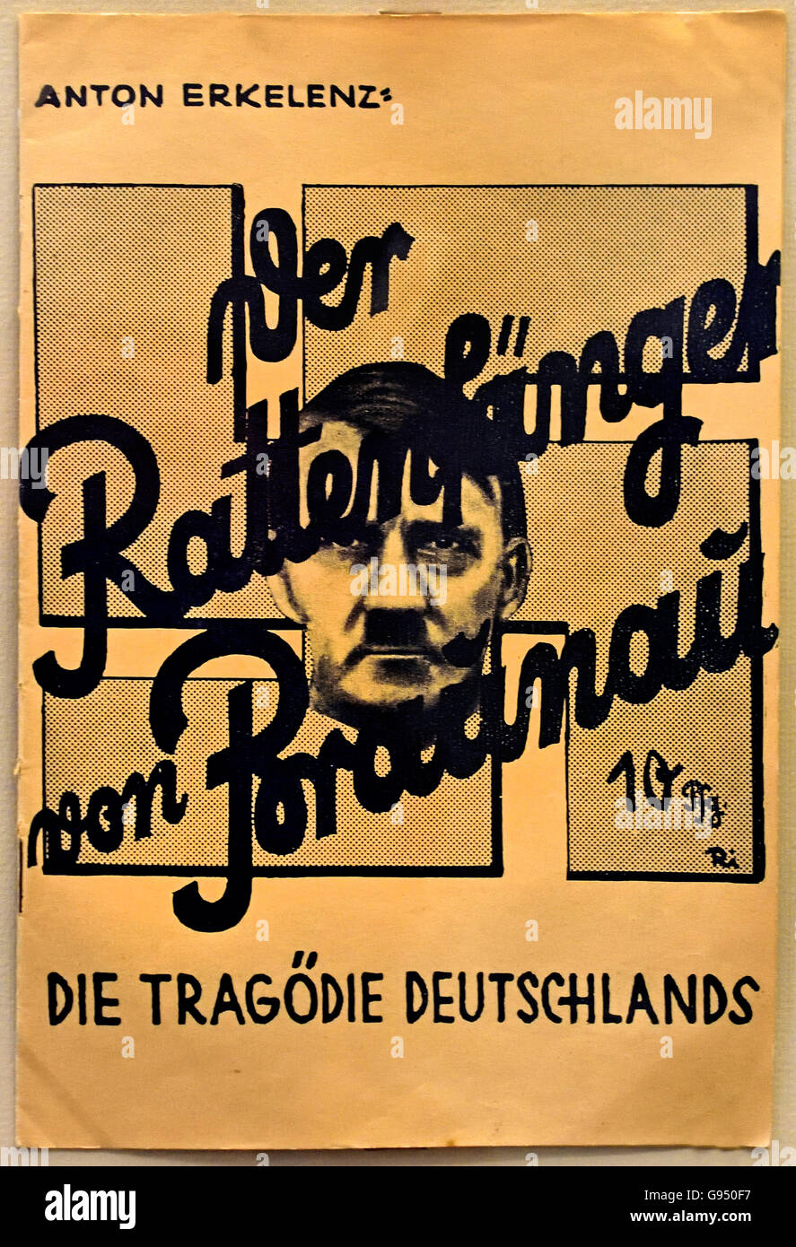 Der Rattenfänger von Braunau. Tagodie Deutschlands - Die Le Rat Catcher de Braunau ( Die Tragodie Deutschlands - La tragédie de l'Allemagne Nazi Allemagne ) Banque D'Images