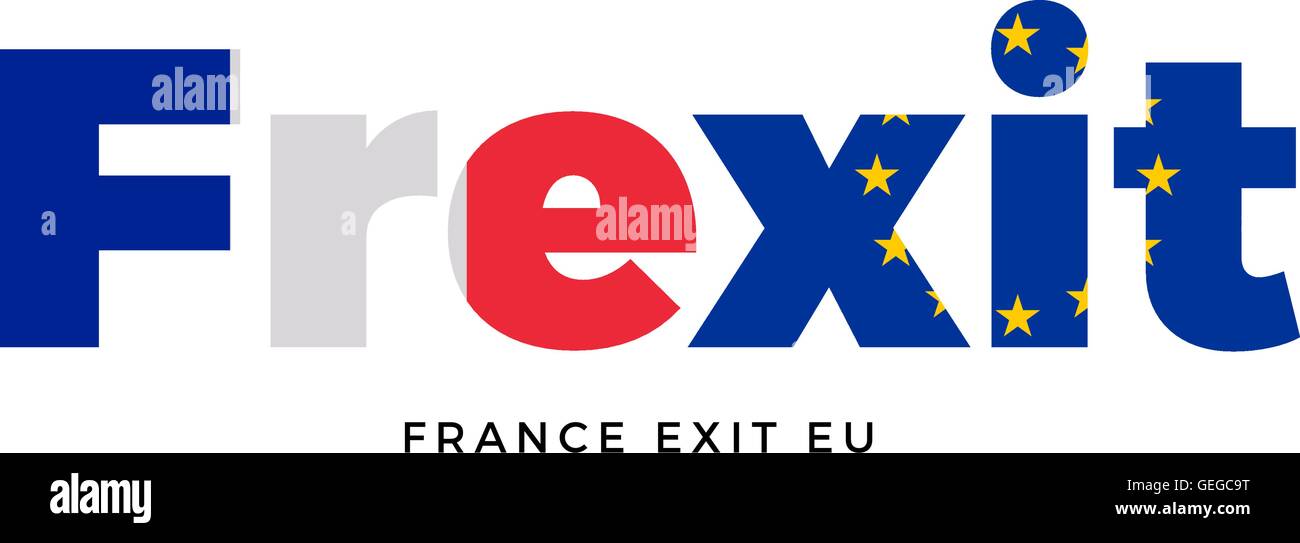 FREXIT - France La sortie de l'Union européenne sur le référendum. Illustration de Vecteur