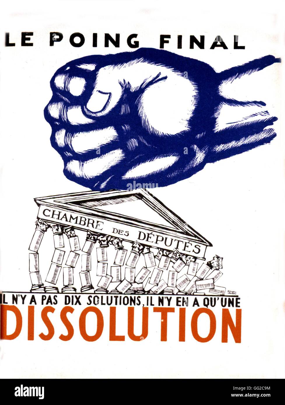 Dessin de Paul Iribe. Le punch final, "dissolution". La chambre des députés s'effondrer sous un poinçon 1934 France Banque D'Images