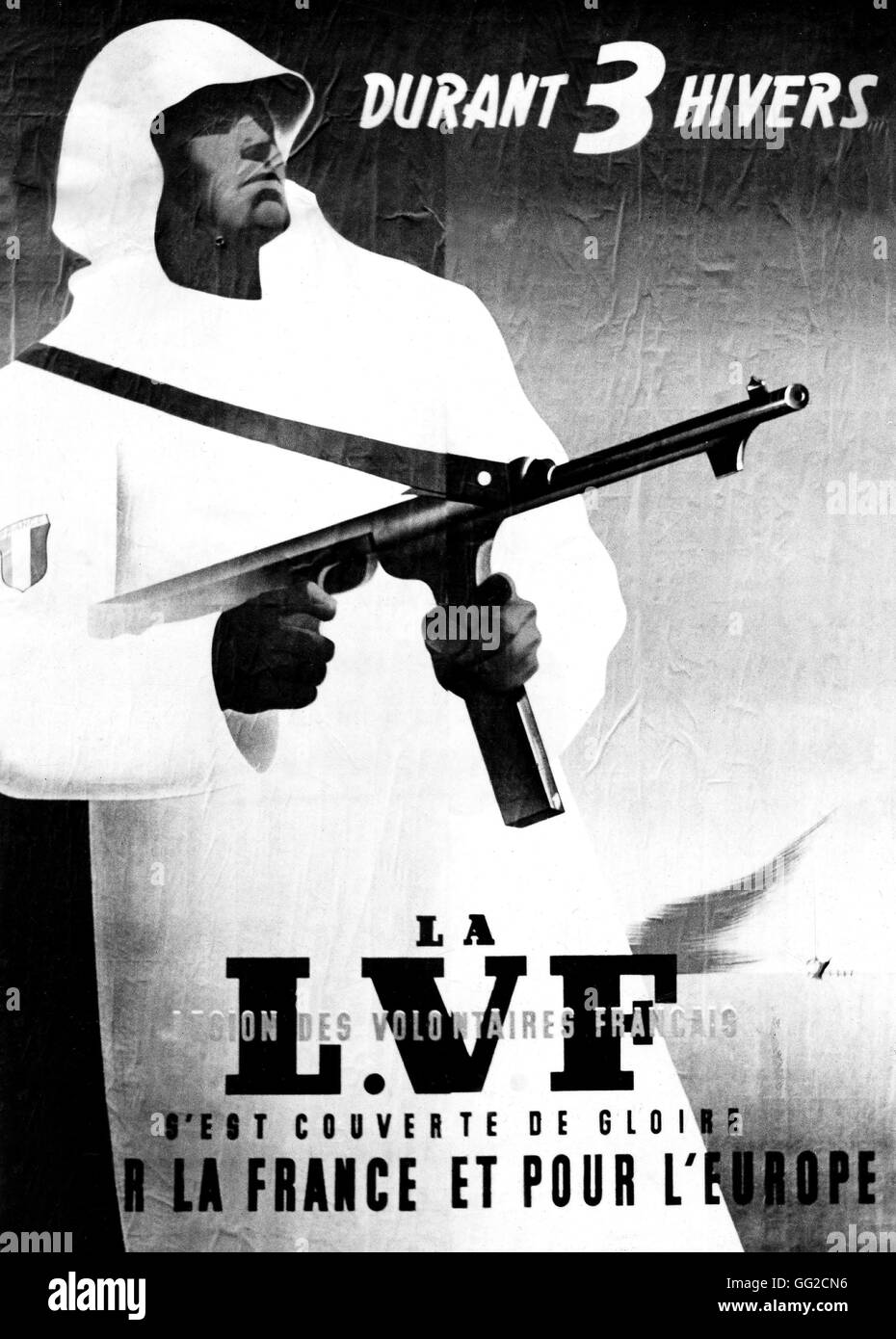 Pour les affiches de propagande de la Légion des volontaires français (F.V.L.) 1944 France, Seconde Guerre mondiale Guerre mondiale Banque D'Images