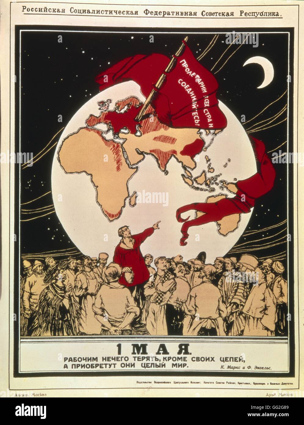 Affiche de propagande célébrant le 1er mai : 'Vous n'avez rien à perdre que vos chaînes, mais le monde va bientôt être à vous' 20e siècle Moscou, Musée Révolutionnaire Central Banque D'Images