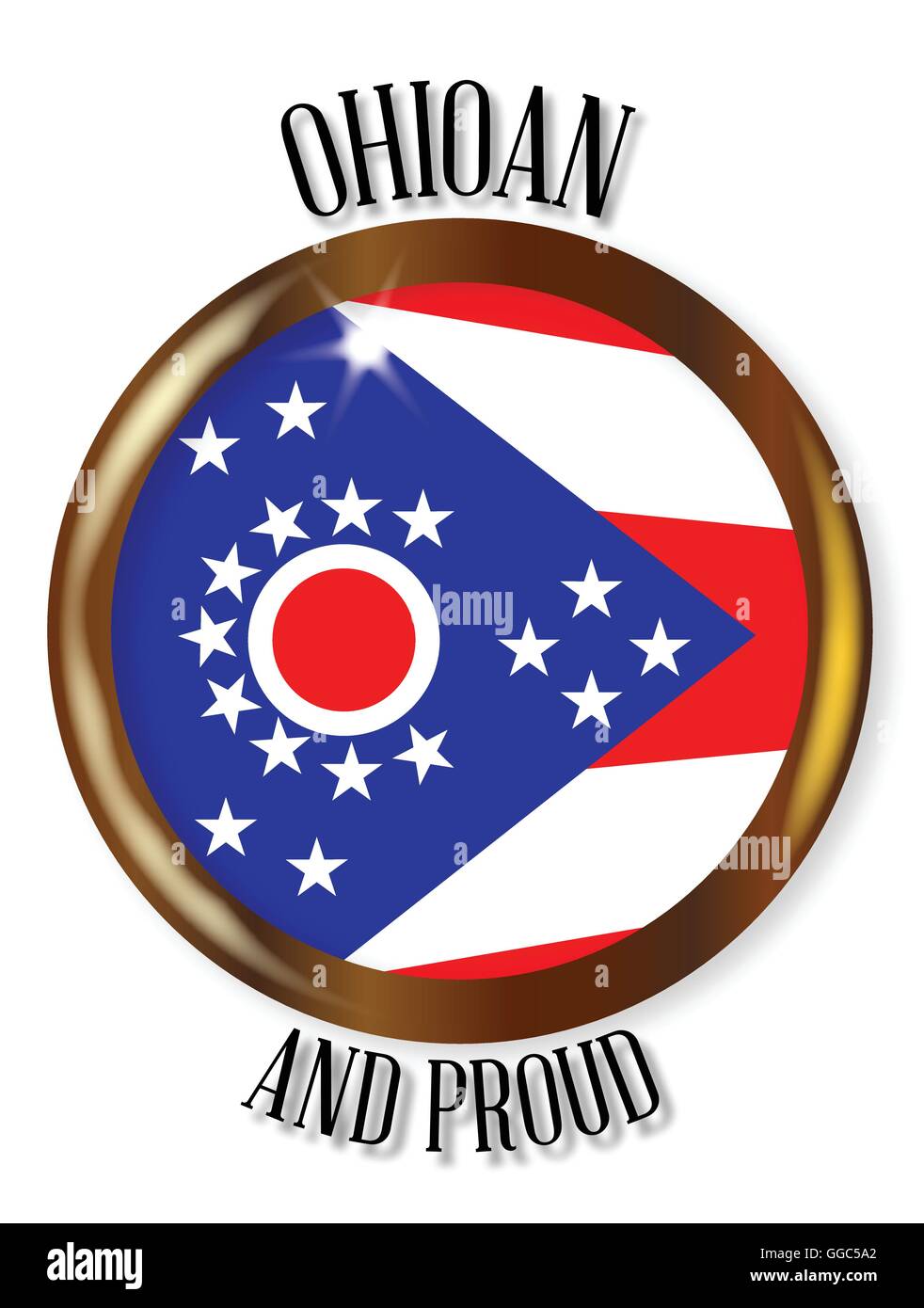 Drapeau de l'état de l'Ohio avec un bouton métal or frontière circulaire sur un fond blanc avec le texte Ohioan et fier Illustration de Vecteur